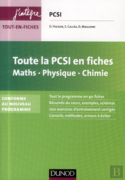 Bertrand.pt - Toute La Pcsi En Fiches ; Mathématiques, Physique, Chimie