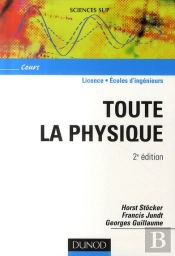 Toute La Physique (2e Édition)