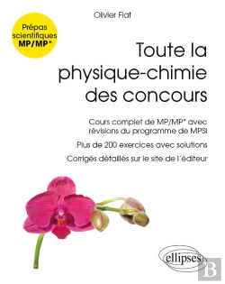 Bertrand.pt - Toute La Physique-Chimie Des Concours De La Filière Mp - Nouveaux Programmes