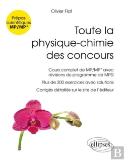 Bertrand.pt - Toute La Physique-Chimie Des Concours ; Prépas Scientifiques Mp/Mp* (Nouveau Programme)