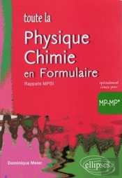 Toute La Physique-Chimie En Formulaire Mp-Mp* Avec Rappels Mpsi