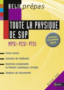 Bertrand.pt - Toute La Physique De Sup ; Mpsi Pcsi Ptsi (Édition 2013)