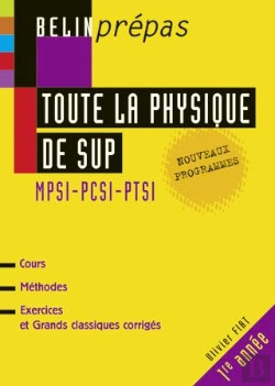 Bertrand.pt - Toute La Physique Du Sup : Mpsi-Pcsi-Ptsi