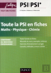 Toute La Psi En Fiches ; Mathématiques ; Physique ; Chimie ; Tout-En-Fiches