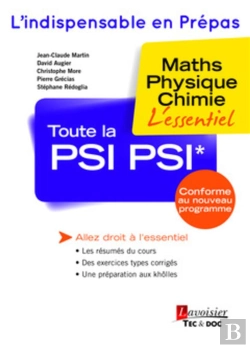 Bertrand.pt - Toute La Psi-Psi* : Maths, Physique, Chimie : L'Essentiel