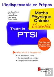 Toute La Ptsi (Coll. L'Indispensable En Prepas)