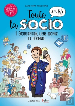 Bertrand.pt - Toute La Socio En Bd Tome 1 ; Socialisation, Lien Social Et Déviance