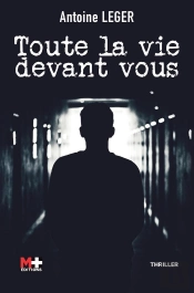 Toute La Vie Devant Vous