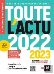Toute L'Actu 2022 - Sujets Et Chiffres Clefs De L'Actualite - 2023 Mois Par Mois