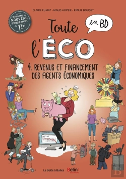 Bertrand.pt - Toute L'Éco En Bd Tome 4 ; Revenus Et Financement Des Agents Économiques