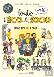 Toute L'Éco Et La Socio En Bd ; Programme De Seconde