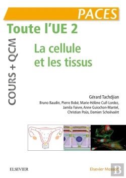Bertrand.pt - Toute L'Ue 2 - Cours + Qcm ; La Cellule Et Les Tissus