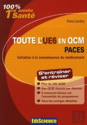 Toute L'Ue6 En Qcm 1re Annee Sante - Initiation A La Connaissance Du Medicament
