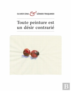 Bertrand.pt - Toute Peinture Est Un Désir Contrarié