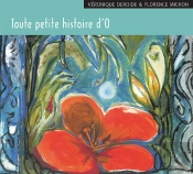 Toute Petite Histoire D'O