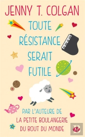 Toute Resistance Serait Futile
