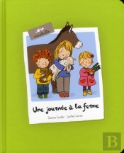 Toute Une Journee A La Ferme