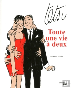 Bertrand.pt - Toute Une Vie A Deux