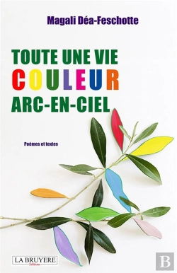 Bertrand.pt - Toute Une Vie Couleur Arc-En-Ciel