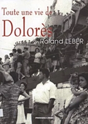 Toute Une Vie De Dolorès