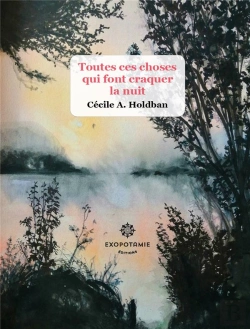 Bertrand.pt - Toutes Ces Choses Qui Font Craquer La Nuit