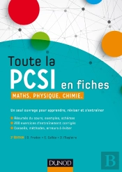 Toutes La Pcsi En Fiches ; Maths, Physique, Chimie