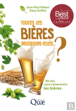Bertrand.pt - Toutes Les Bières Moussent-Elles ?