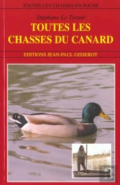 Toutes Les Chasses Du Canard