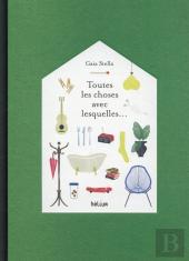 Toutes Les Choses Avec Lesquelles...