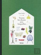 Toutes Les Choses Avec Lesquelles...