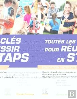 Bertrand.pt - Toutes Les Clés Pour Réussir En Staps ; Mention « Éducation Motricité »