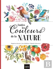 Toutes Les Couleurs De La Nature