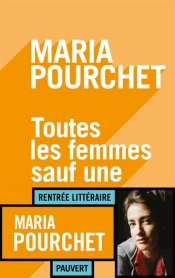 Toutes Les Femmes Sauf Une