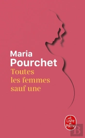Toutes Les Femmes Sauf Une