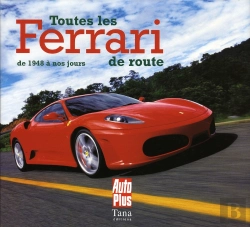 Bertrand.pt - Toutes Les Ferrari De Route De 1948 À Nos Jours