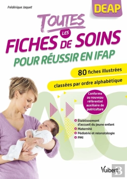 Bertrand.pt - Toutes Les Fiches De Soins Pour Reussir En Ifap - Maternite, Pediatrie-Neonatalogie, Etablissement D