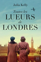 Toutes Les Lueurs De Londres