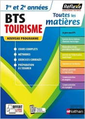 Toutes Les Matières : Bts Tourisme : 1re Et 2ème Années (Édition 2021)