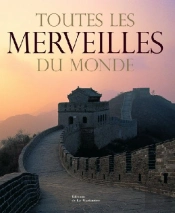 Toutes Les Merveilles Du Monde