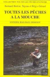 Toutes Les Peches A La Mouche