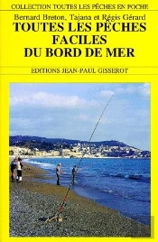 Toutes Les Peches Faciles Du Bord De Mer