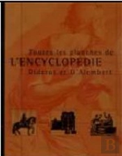 Toutes les Planches de L´Encyclopédie Diderot et D´Alembert