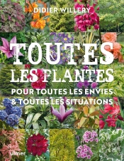 Toutes Les Plantes ; Pour Toutes Les Envies & Toutes Les Situations