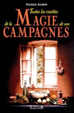Bertrand.pt - Toutes Les Recettes De La Magie De Nos Campagnes