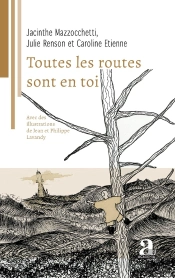 Toutes Les Routes Sont En Toi