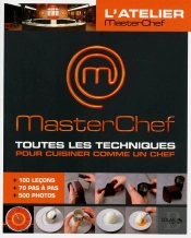 Toutes Les Techniques Pour Cuisiner Comme Un Chef