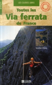 Toutes Les Via Ferrata De France