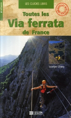 Bertrand.pt - Toutes Les Via Ferrata De France