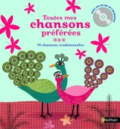 Toutes Mes Chansons Préférées ; 70 Chansons Traditionnelles