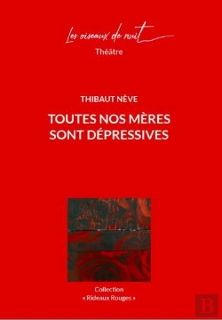 Bertrand.pt - Toutes Nos Mères Sont Dépressives